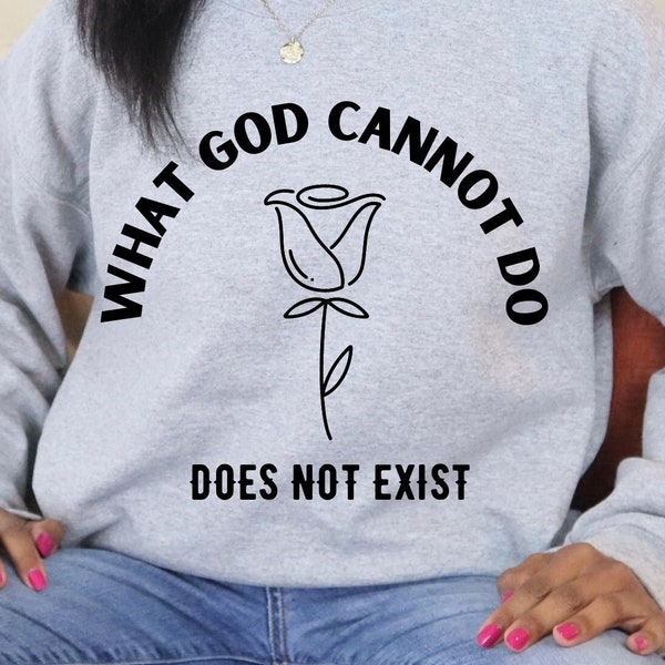 What God cannot do does not exist svg, God Svg, Bible quotes Svg, Bible verse Svg, Jesus Cross Svg, Christian Design Svg, Religious design