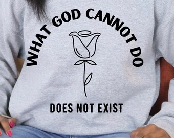 Christian Bible Verse SVG: What God Cannot Do, Jesus Cross (Digital Download)