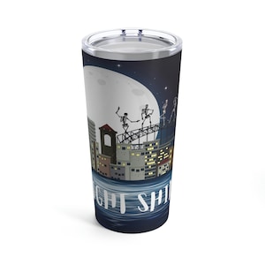 May include: A stainless steel travel tumbler featuring a spooky Halloween design. The tumbler showcases a cityscape with skeletons dancing on a bridge under a full moon. The words "NIGHT SPIRIT" are printed on the bottom of the tumbler.