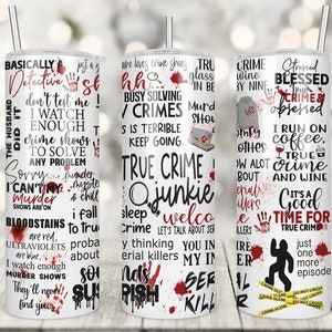 True Crime Junkie Tumbler Insulated Stainless Steel