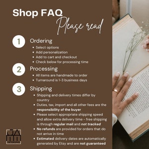 May include: Shop FAQ with three numbered sections: Ordering, Processing, and Shipping. Each section lists bullet points with details about the shop's policies. The text "Please read" is written in cursive above the numbered sections.