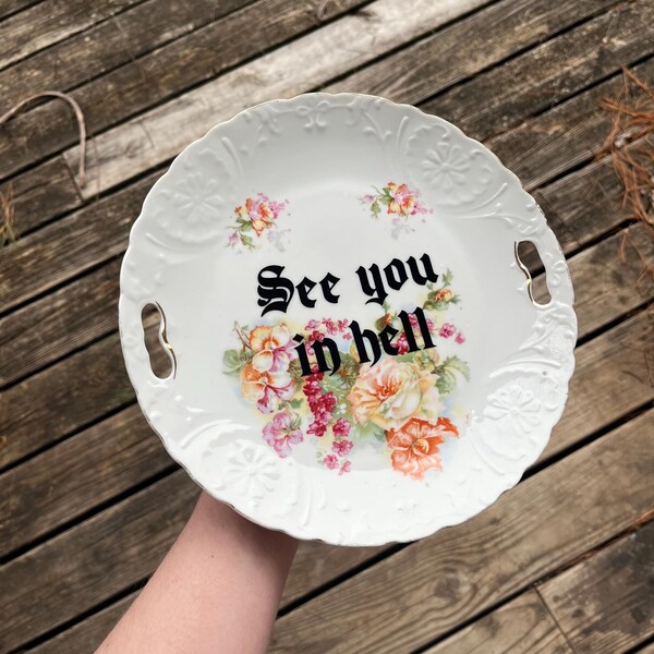 See you in hell Wall Decor Plate