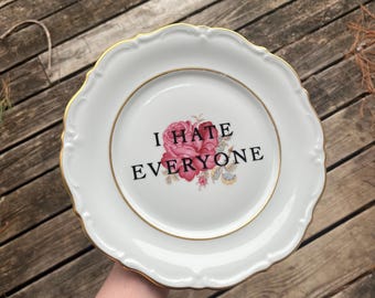 I Hate Everyone Wall Decor Plate
