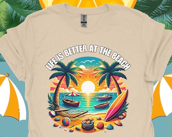 La vita è migliore in spiaggia - Maglietta unisex in cotone per l'estate