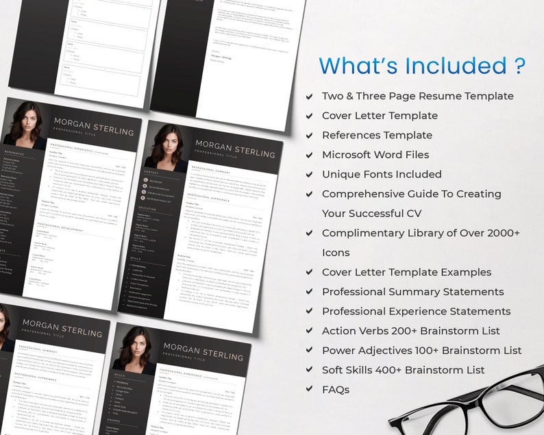 May include: A black and white resume template with a professional design. The template includes a cover letter, references, and a guide to creating a successful resume. It also includes a library of over 2000 icons.