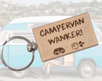 Campervan Wanker Keyring Gift Personalised Wooden Engraved Keychain Motorhome Caravan Campervan Key Fob Novelty Funny Gift Custom Present