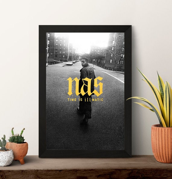 Nas Time is Illmatic, Nas Music Poster High Quality Print Photo