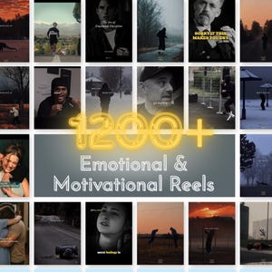 May include: A digital collection of 1200+ emotional and motivational reels featuring a grid of various video thumbnails. The central text reads 1200+ Emotional & Motivational Reels in white and yellow font against a dark gray background.