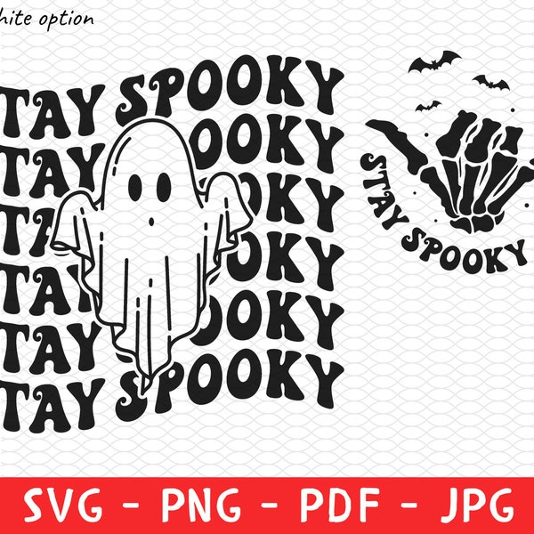 Stay Spooky svg, Skeleton Hand svg, Skeleton svg, Spooky Season svg, Cricut Cut Files, Halloween Shirt SVG, Halloween SVG for Shirts