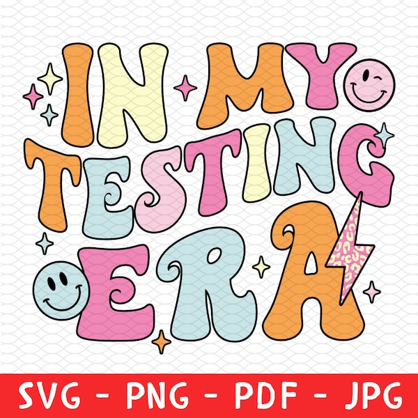 In My Testing Era SVG PNG, Teacher svg, Teacher shirt, Taylor Swift svg, Eras, wavy stacked text, cricut, swiftie svg, Testing Coordinator