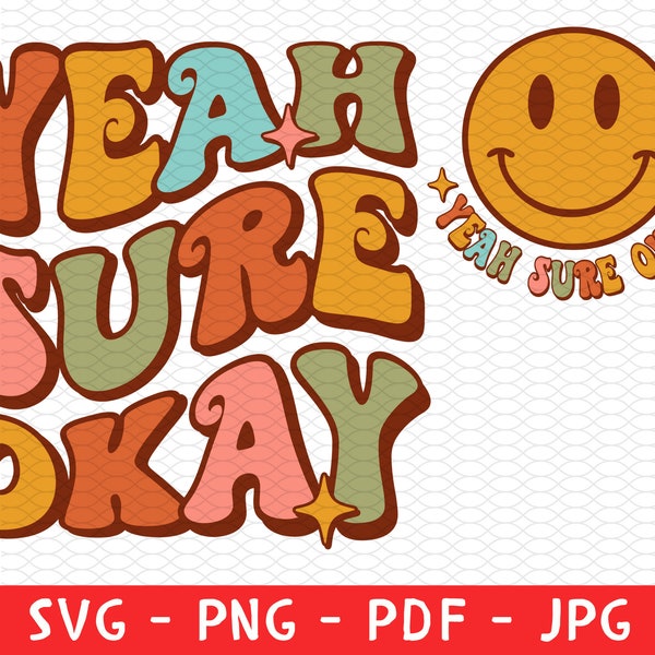 Yeah Sure Okay Svg - Etsy