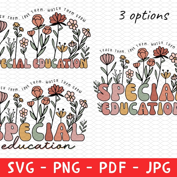 Special Education Autism Teacher Png Svg Sublimation Design, Special Education Wild Flowers Shirt Png, Teacher life, SPED Life  Shirt Svg