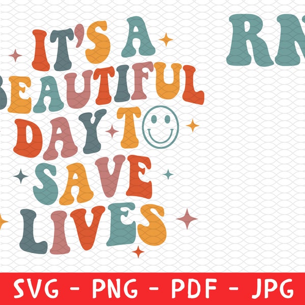 It's Beautiful Day To Save Lives RN Shirt Png, Custom Nurse Png, Nurse Name Png, New Nurse Gift, Picu Nurse Svg, Registered Nurse RN Png