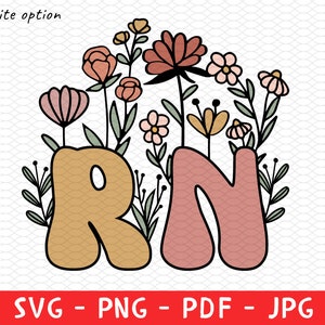 Personalized RN Sweater Png, Groovy Wildflowers RN Svg, Nurse Shirt Custom Gift For Nurse Png,Gifts Registered Nurse Svg,Nursing Student Png