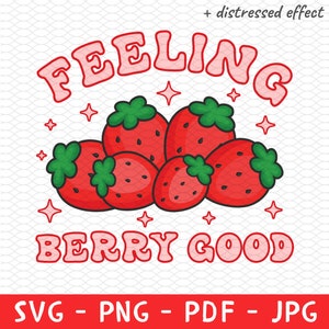 Feeling Berry Good Strawberry Print Retro Shirt Png Svg, Strawberry Festival Shirt Png, Botanical Shirt Fruit Tee, Fruit Print Shirt Svg