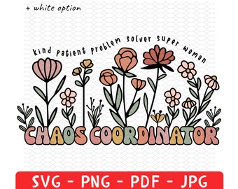 Chaos Coordinator SVG PNG, Custom Teacher Shirt Png, Teacher Appreciation Gifts, Mom Life Svg, Teacher Svg, Mom Shirt, Teacher Mom Cut Files