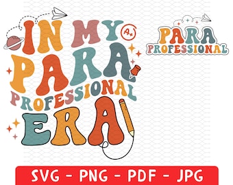 In My Parapro Professional Era Shirt Png, Cool Para Club Png Svg, Para Squad, Paraprofessional Gift,Back To School Png, Teacher Appreciation