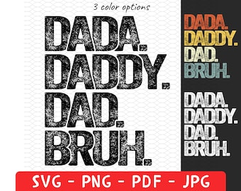 Father's Day Shirt Png, Dada Daddy Dad Bruh Shirt, Step Dad Png, Cool Dads Png,Sarcastic Dad Shirt Png, Funny Bruh Shirt, Father's Day Gift