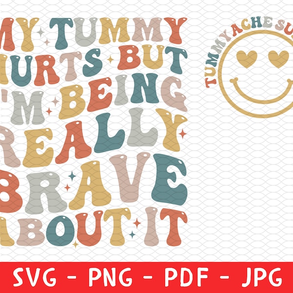 My Tummy Hurts But I'm being Really Brave About It Shirt Png, My Tummy Hurts Funny Shirt Svg, Chronic Migraine, Tummy Ache,Introvert gift