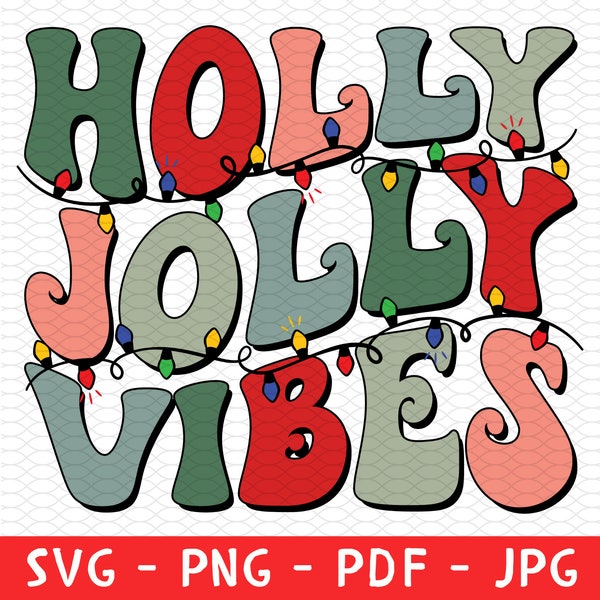 Holly Jolly Vibes Svg Png, Retro Christmas Png, Vintage Christmas Shirt, Christmas Vibes Svg, Jolly Vibes Png, Vintage Christmas Shirt, Xmas