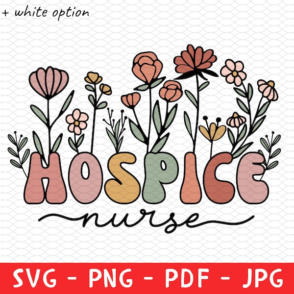 Wildflowers Hospice Nurse Svg, Hospice Crew Shirt Png, Hospice Nurse Svg, Cute Hospice Nurse Png, RN Tee Svg, Registered Nurse Grad Gift Png