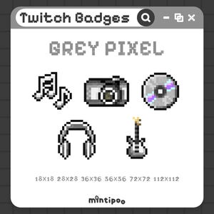 Puede incluir: Una colección de insignias de Twitch en pixel art gris, que incluye notas musicales, una cámara, un CD, auriculares y una guitarra. Se muestra el texto "Twitch Badges" y "GREY PIXEL". Los tamaños se enumeran en píxeles.