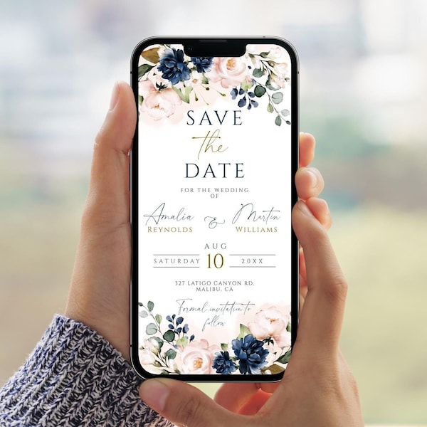 Vivian Blush Pink and Blue Navy Electronic Save The Date Template For Phone, Editable Soft Pink & Blue Floral Wedding For Any SmartPhone DIY