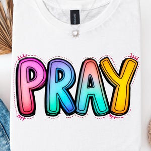Pray Png, Christian Png, Prayer Png, Religious Png, Bible Verse Png, Christian Sublimation File, Jesus Png, Faith Png, Praying Mama Png