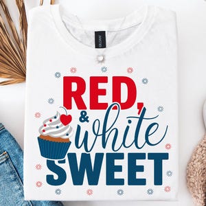 Roter weißer süßer Png, 4. Juli Cupcake Png, Vaterländischer Cupcake Png, Unabhängigkeitstag Png, rotes weißes blaues Hemd-Design 4. Juli süßer Spruch
