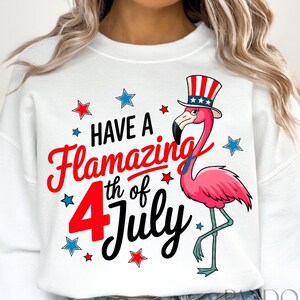 Flamingo Fourth of July Png, Have a Flamazing 4th Png, Patriotic Flamingo Png, Fourth of July Png, Red White Blue Png, Stars and Stripes Png