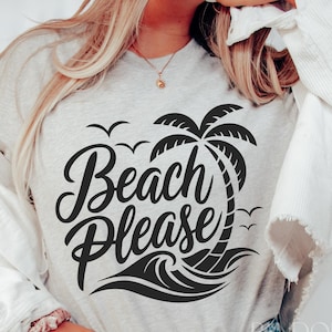 Beach Please Svg Png, Funny Vacation Svg, Tropical Beach Svg, Palm Tree Ocean Svg, Beach Quote Svg, Summer Svg, Beach Svg, Surf Club Summer