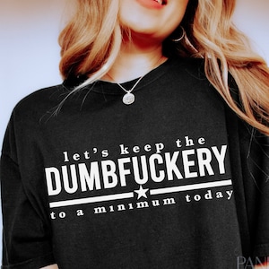 Ograniczmy dziś głupotę do minimum Svg Png, Zabawna mama Svg, Sassy Quote Svg, Sassy Girl Svg, Zabawna Sassy Svg, Cytat Svg Png