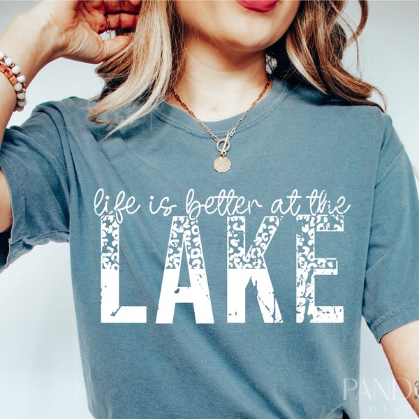 Life is Better At The Lake Svg Png, Lake Life Svg, Funny Lake Life Svg Quotes, Cut, Cricut Distressed Sublimation Print Vinly Decal Download
