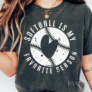 Softball Is My Favorite Season Svg Png, Distressed - Grunge Softball Shirt Design, Funny Svg Quotes, Cut, Cricut, Sublimation Print Download
