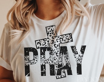 Pray Svg Png, Prayer, Church, Religious, Christian, Distressed, Grunge DTG, Sublimation Shirt Designs, Leopard Print Digital File Download