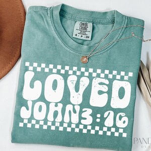 Loved John 3:16 Svg Png, Bible Verse Svg, Christian Svg, Valentine&#39;s Day Svg, Loved by God Svg, Religious Quote Svg, Faith and Love Svg Png