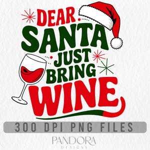Caro Babbo Natale, porta solo del vino PNG, Divertente vino natalizio PNG, Natale per amanti del vino PNG, Citazione di Babbo Natale sul vino PNG, Bicchiere da vino natalizio PNG