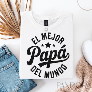 El Mejor Papá Svg Png, Spanish Dad Svg, Papá Día del Padre Svg, Father's Day Spanish Svg, Spanish Dad Gift Svg, Dia Del Padre Svg Png
