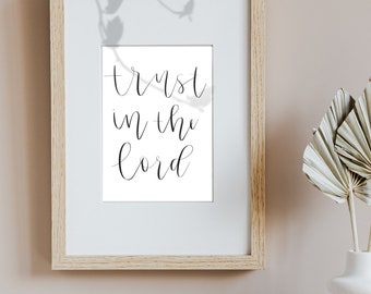 Trust in the Lord Print | Christian Digital Wall Art | Bible Verse Wall Art | Scripture Art Printable | Proverbs 3 5-6 Wall Art