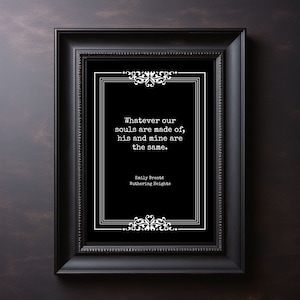 Wuthering Heights Quote Print: Emily Bronte Bookish Wall Art (Digital Download)