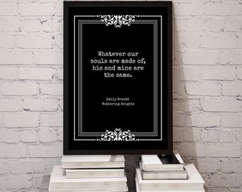 Wat onze ziel ook is, Wuthering Heights Print: Emily Bronte Gothic Romantasy Digital Wall Art