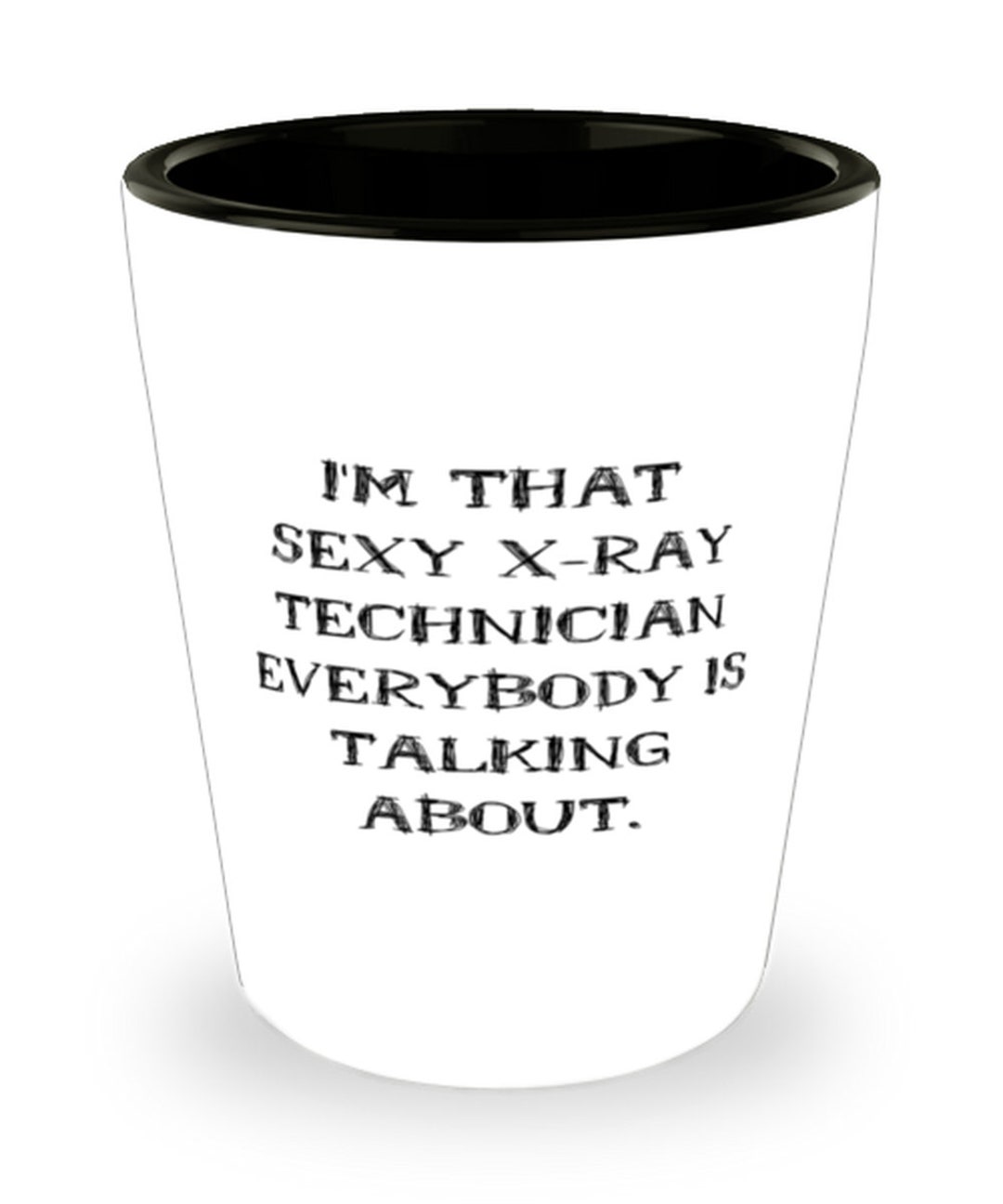 Unique Xray Technician Gifts I'm That Sexy Xray Etsy