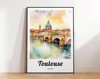 Toulouse Travel Poster, Toulouse Art Print, Toulouse Watercolor, France Gift Idea, Affiche Toulouse, Vintage Travel Poster