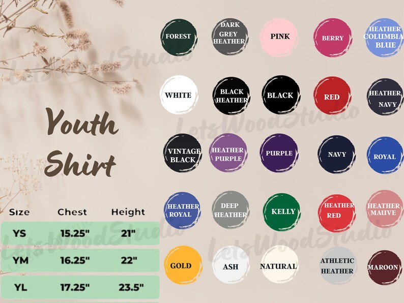 May include: Image of a youth shirt with color options and size chart. Colors include forest green, pink, red, navy, and more. Sizes are YS (15.25" chest, 21" height), YM (16.25" chest, 22" height), and YL (17.25" chest, 23.5" height).
