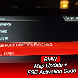May include: A car dashboard display showing software version details. The screen displays "North America," "BMW Group," and "Road Map NORTH AMERICA EVO 2025-2." The text "BMW Map Update + FSC Activation Code" is also visible.