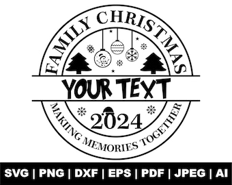 Family Christmas 2024 Svg, Christmas Svg, Christmas Custom Svg, Christmas Family Shirt, Gift For Her, Png Cut File Cricut, Instant Download