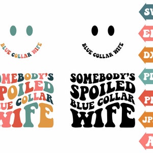 Iemands verwende Blue Collar Wife Svg, verwende Svg, vrouw Svg, Retro golvende tekst Svg, T Shirt Svg, verwende Clipart, Svg, Png Cut bestanden Cricut
