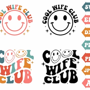 Cool Wife Club Svg, Esposa Svg, Pareja Svg, Chica Svg, Letra ondulada Svg, Camisa de esposa Svg, Cool Wife Club Clipart, Svg Cut Files Cricut Silhouette