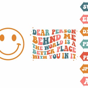 Dear Person Behind Me Svg, Wavy Svg, Wavy Text, Retro Svg, Smiley Face Svg, T Shirt Svg, Clipart, Dear Person Png, Svg Cut Files Cricut