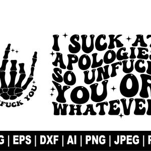 Soy un desastre pidiendo disculpas, así que no te jodas o lo que sea Svg, esqueleto Svg, retro ondulado Svg, sarcasmo Svg, humor adulto Svg, regalo para ella, archivo recortado Cricut